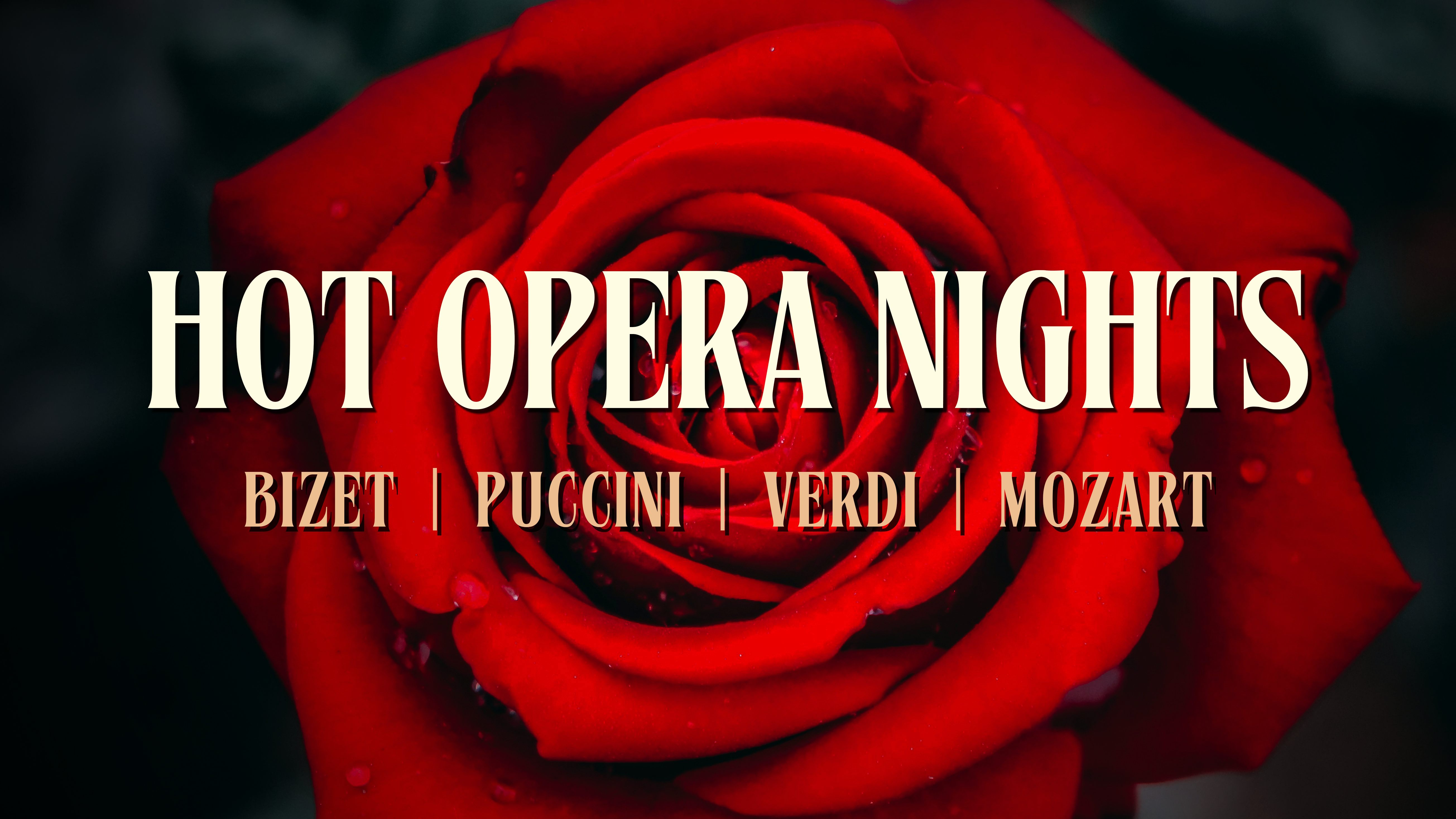 Hot Opera Nights - Bizet, Puccini, Verdi & Mozart